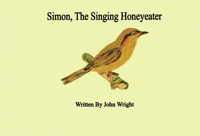 Simon the Singing Honeyeater