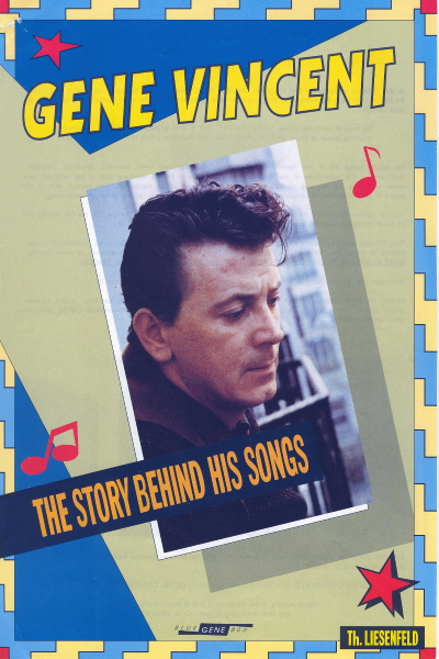 Gene Vincent - The Story Behind His Songs