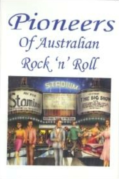 Pioneers of Australian Rock and Roll